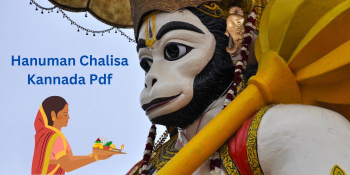 Hanuman Chalisa Kannada Pdf – ಹನುಮಾನ್ ಚಾಲೀಸಾ ಕನ್ನಡ ಪಿಡಿಎಫ್