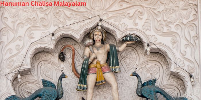Hanuman Chalisa Lyrics In Malayalam – ഹനുമാൻ ചാലിസ മലയാളം