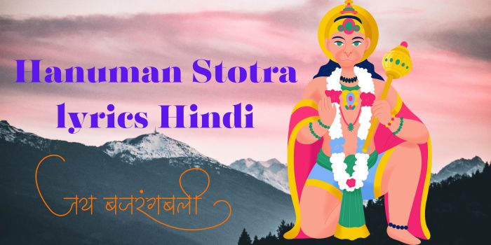 Shri Hanuman Stotra lyrics Hindi 